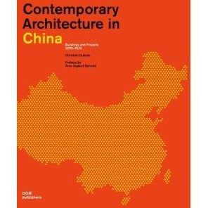 Contemporary Architecture in China