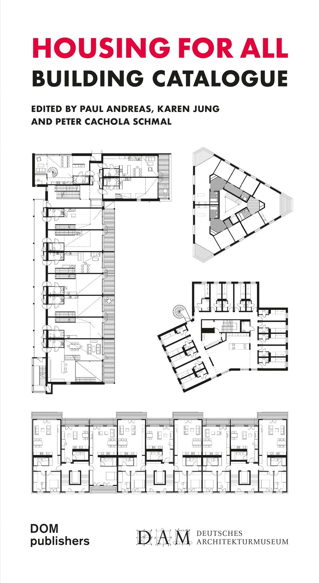 Housing for All: Building Catalogue