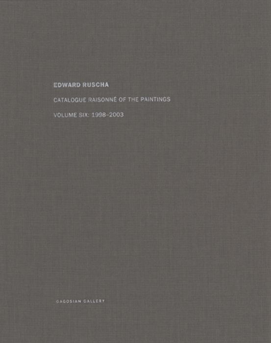 Edward Ruscha : Catalogue Raisonnn