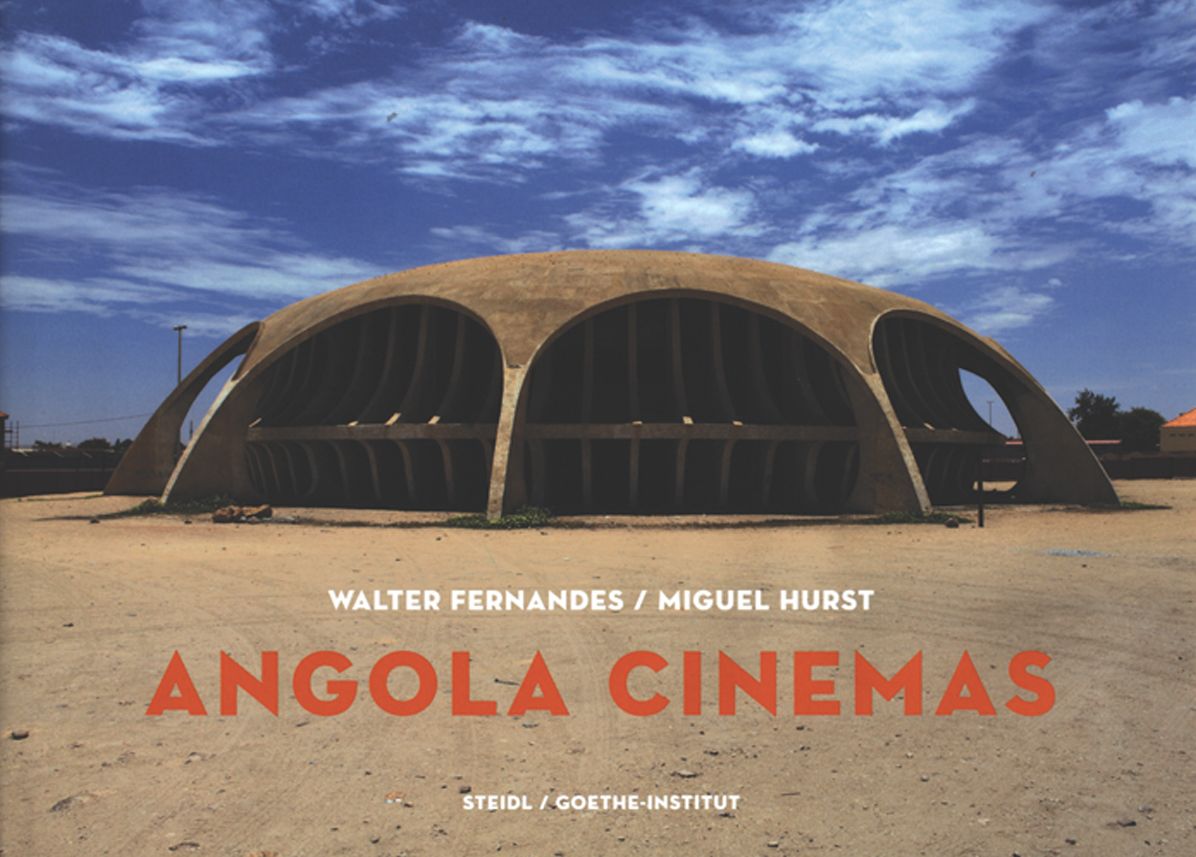 Walter Fernandes: Angola Cinema: A Fiction of Freedom