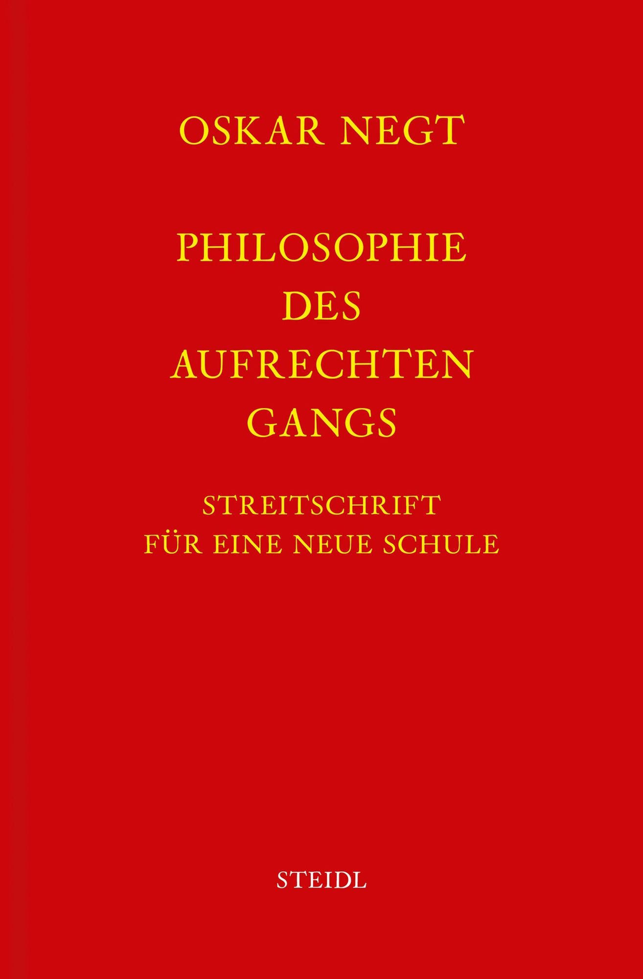Werkausgabe Bd. 19 / Philosophie des aufrechten Gangs