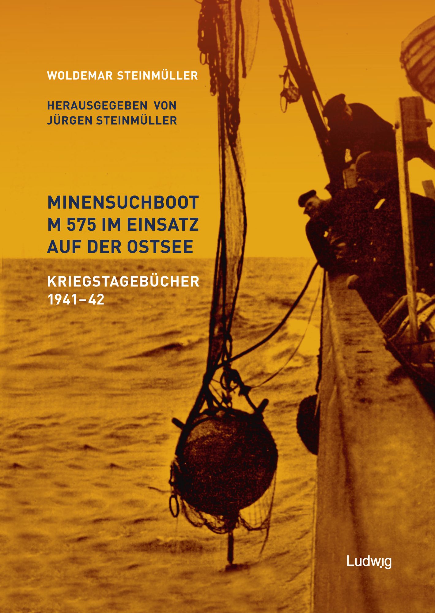 Minensuchboot M 575 im Einsatz auf der Ostsee - Kriegstagebücher 1941-42