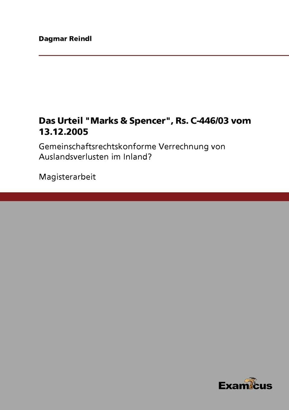 Das Urteil "Marks & Spencer", Rs. C-446/03 vom 13.12.2005