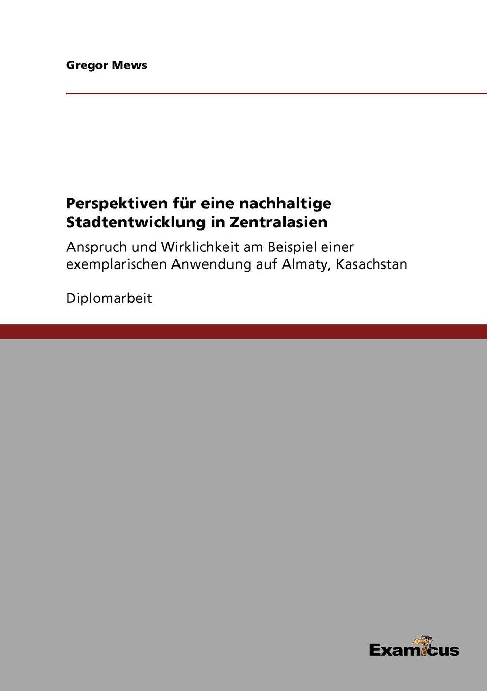 Perspektiven für eine nachhaltige Stadtentwicklung in Zentralasien