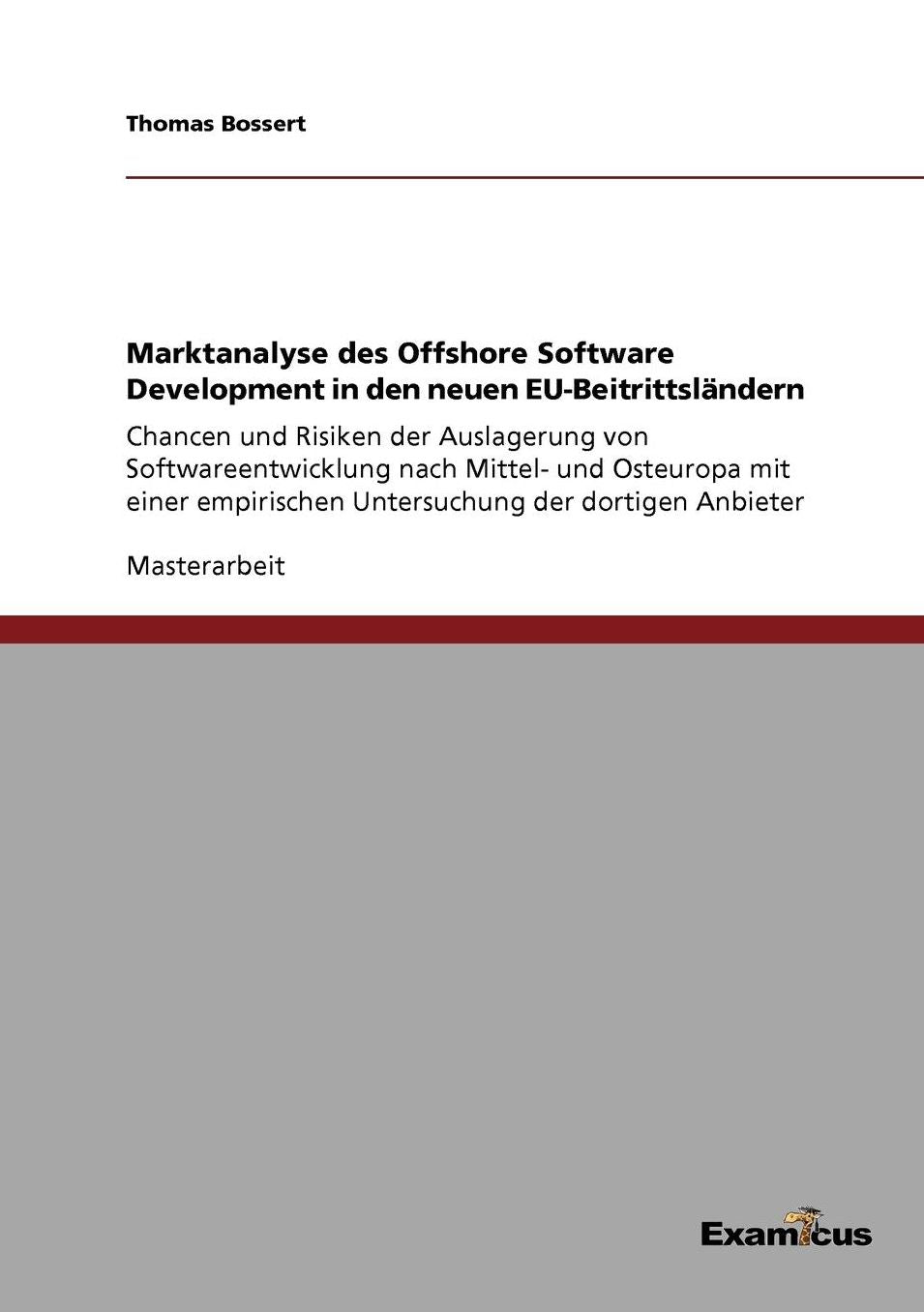 Marktanalyse des Offshore Software Development in den neuen EU-Beitrittsländern