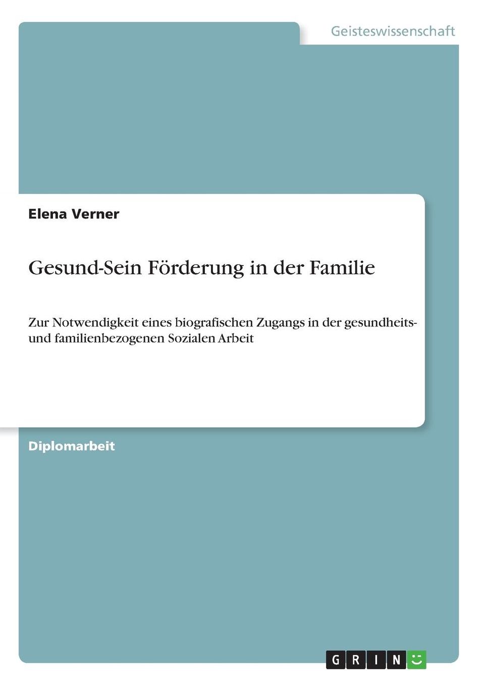 Gesund-Sein Förderung in der Familie