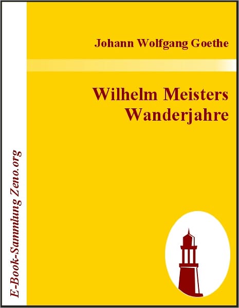 Wilhelm Meisters Wanderjahre