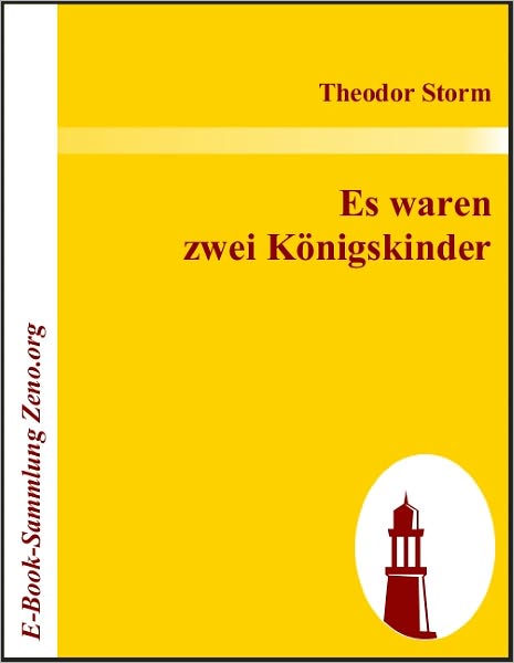 Es waren zwei Königskinder