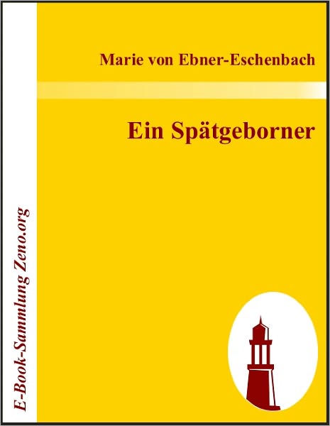 Ein Spätgeborner