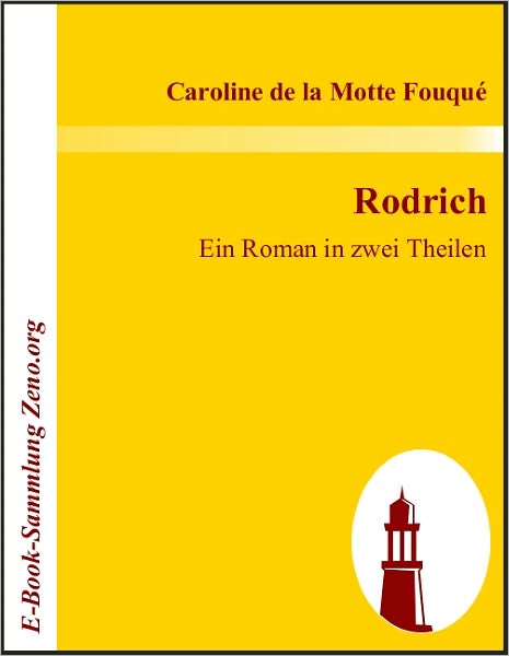 Rodrich: Ein Roman in zwei Theilen