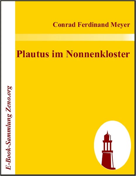 Plautus im Nonnenkloster