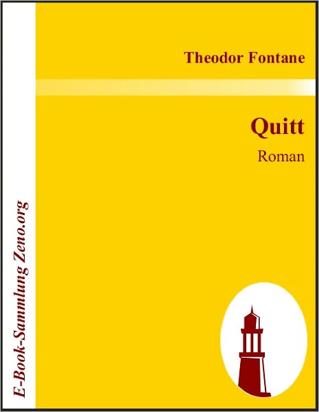 Quitt: Roman