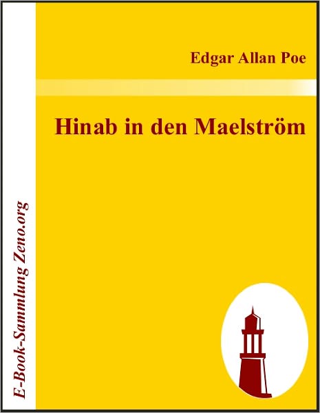 Hinab in den Maelström