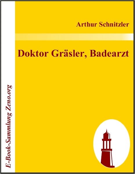 Doktor Gräsler, Badearzt
