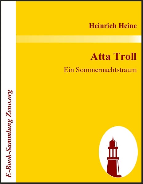 Atta Troll: Ein Sommernachtstraum