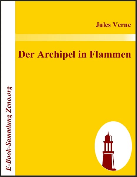 Der Archipel in Flammen