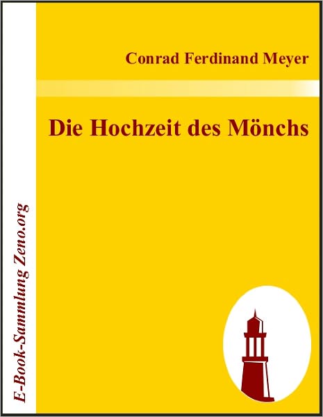 Die Hochzeit des Mönchs