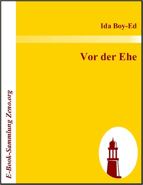 Vor der Ehe