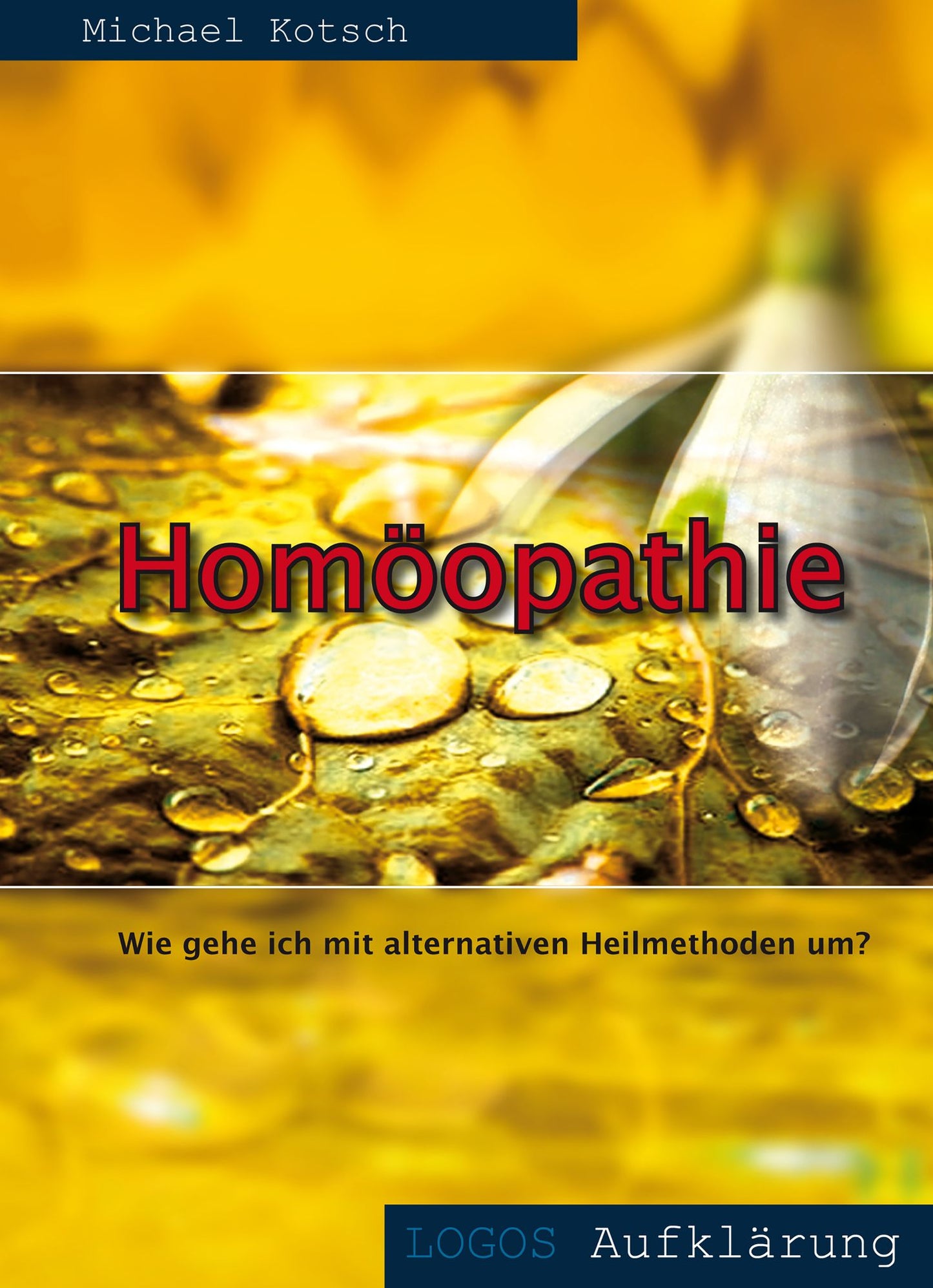 Homöopathie: Wie gehe ich mit alternativen Heilmethoden um?