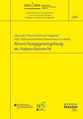 Abweichungsgesetzgebung im Naturschutzrecht