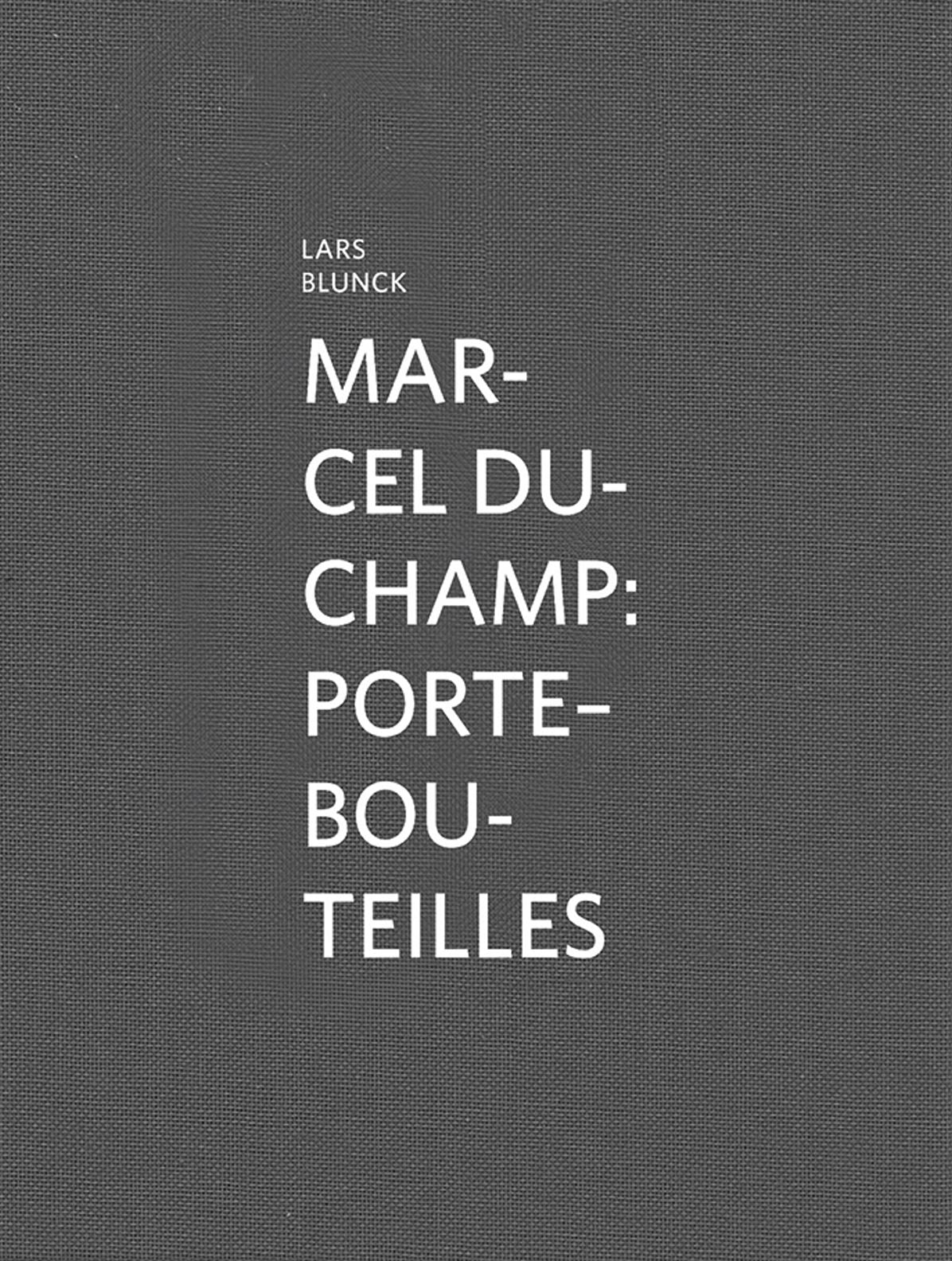 Marcel Duchamp: Porte-Bouteilles