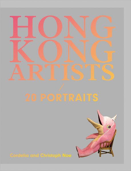 Hong Kong Artists: 20 Portraits