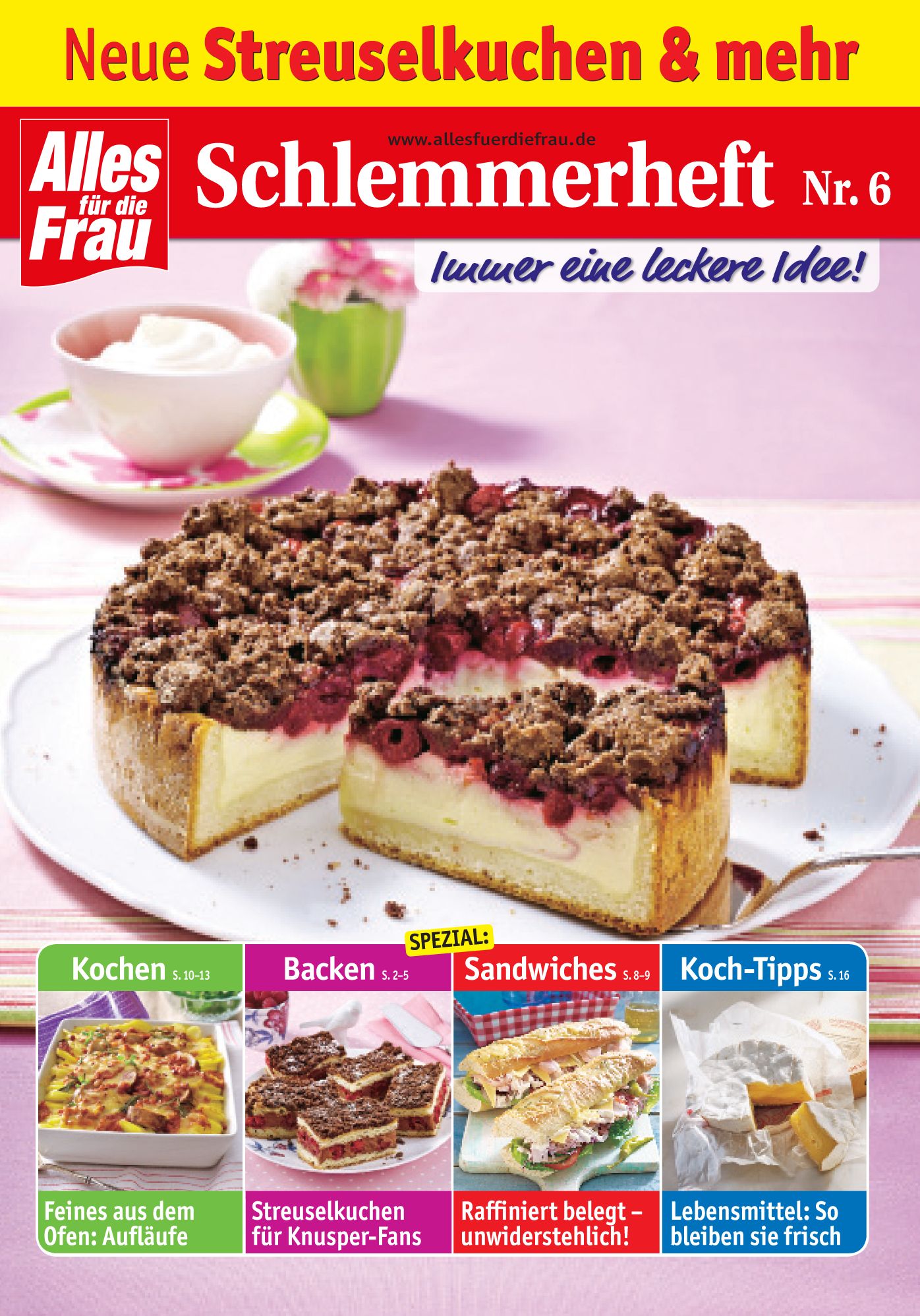 Schlemmerheft Nr. 6: Neue Streuselkuchen und mehr