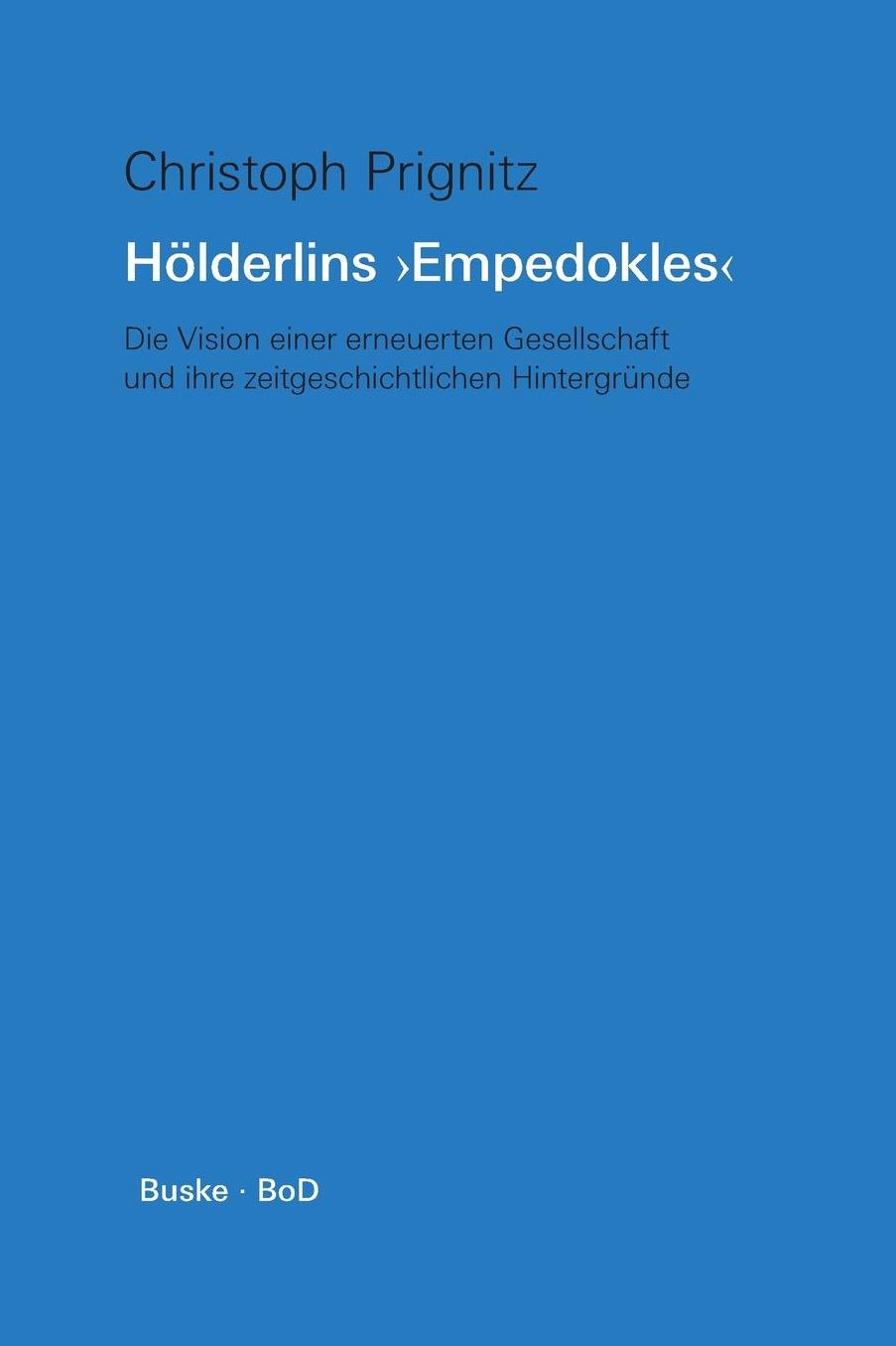 Hölderlins "Empedokles"