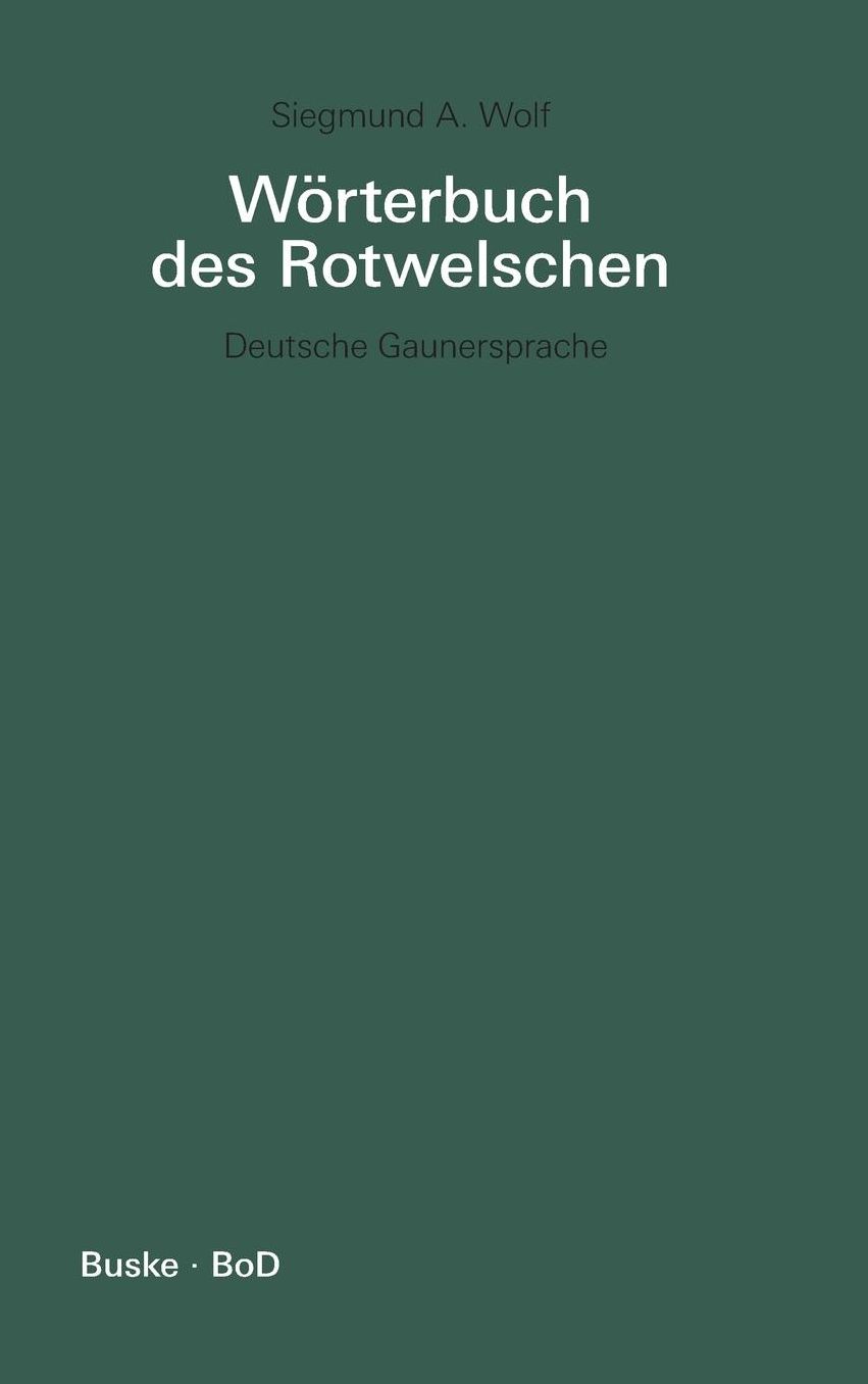 Wörterbuch des Rotwelschen