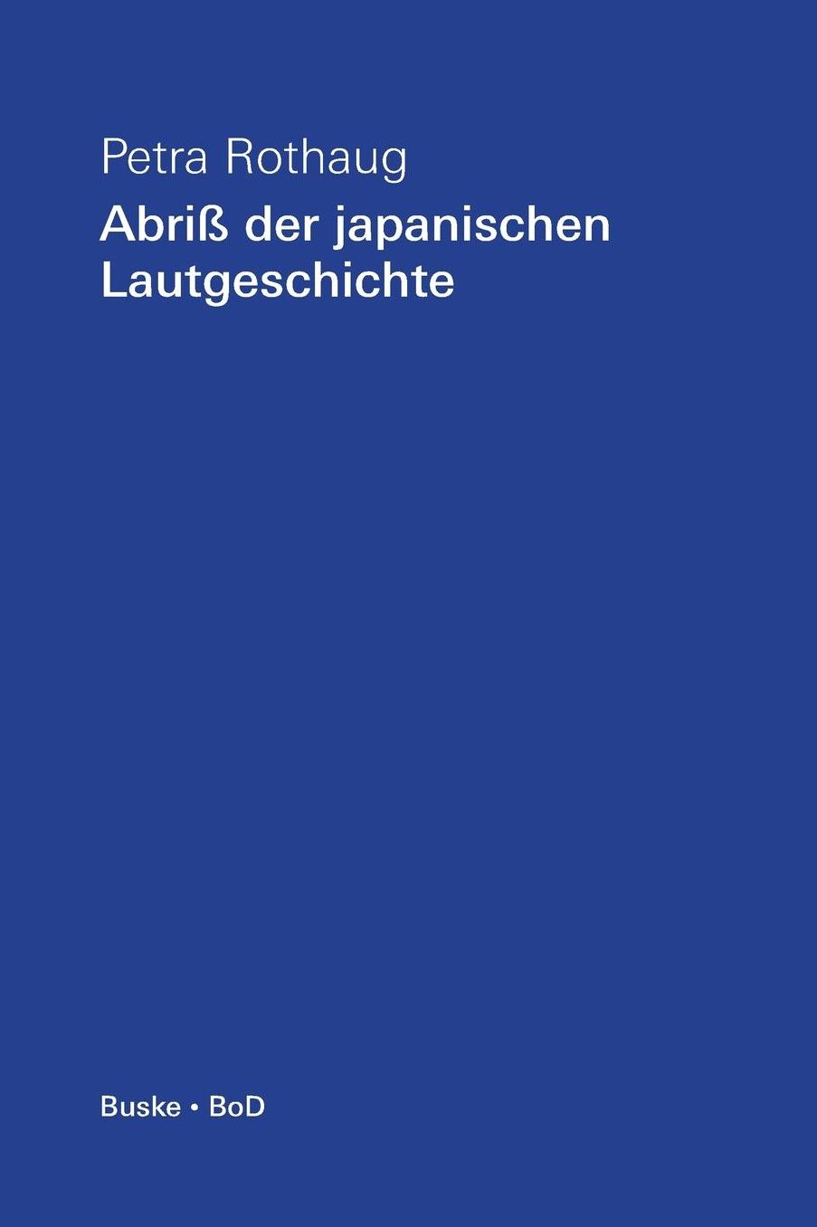 Abriss der japanischen Lautgeschichte