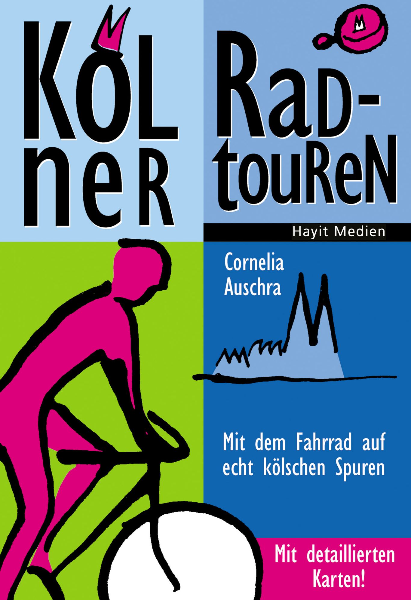 Kölner Radtouren: Mit dem Fahrrad auf echt kölschen Spuren