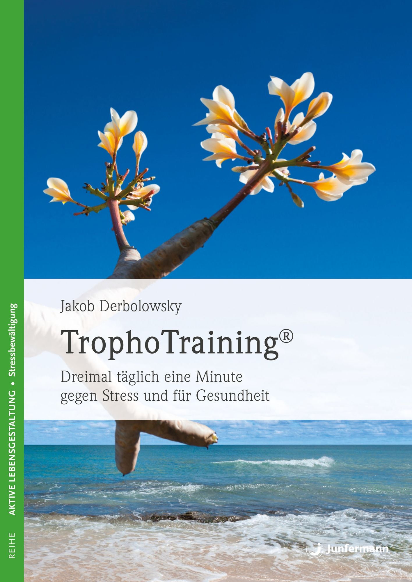 TrophoTraining: Dreimal täglich eine Minute gegen Stress und für Gesundheit