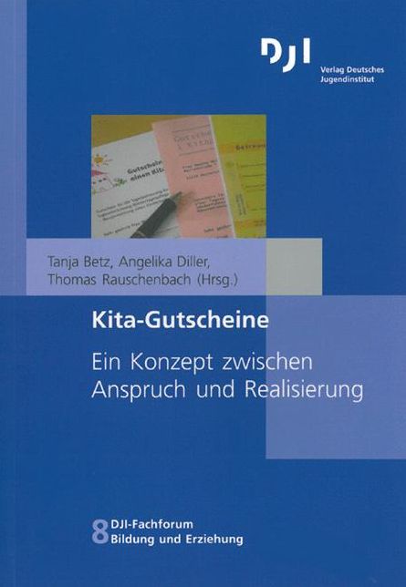 Kita-Gutscheine: Ein Konzept zwischen Anspruch und Realisierung