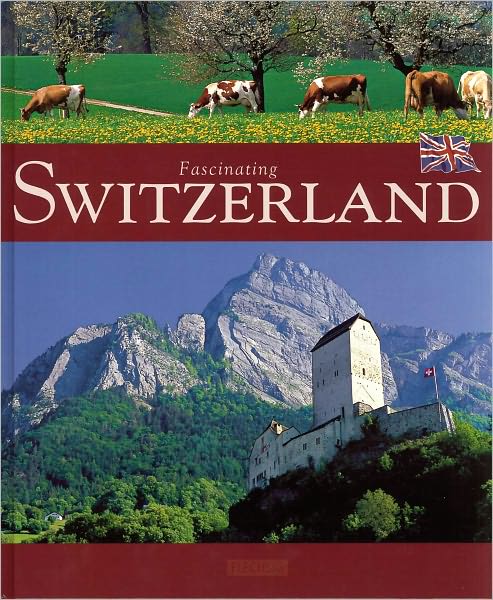 Fascinating Switzerland