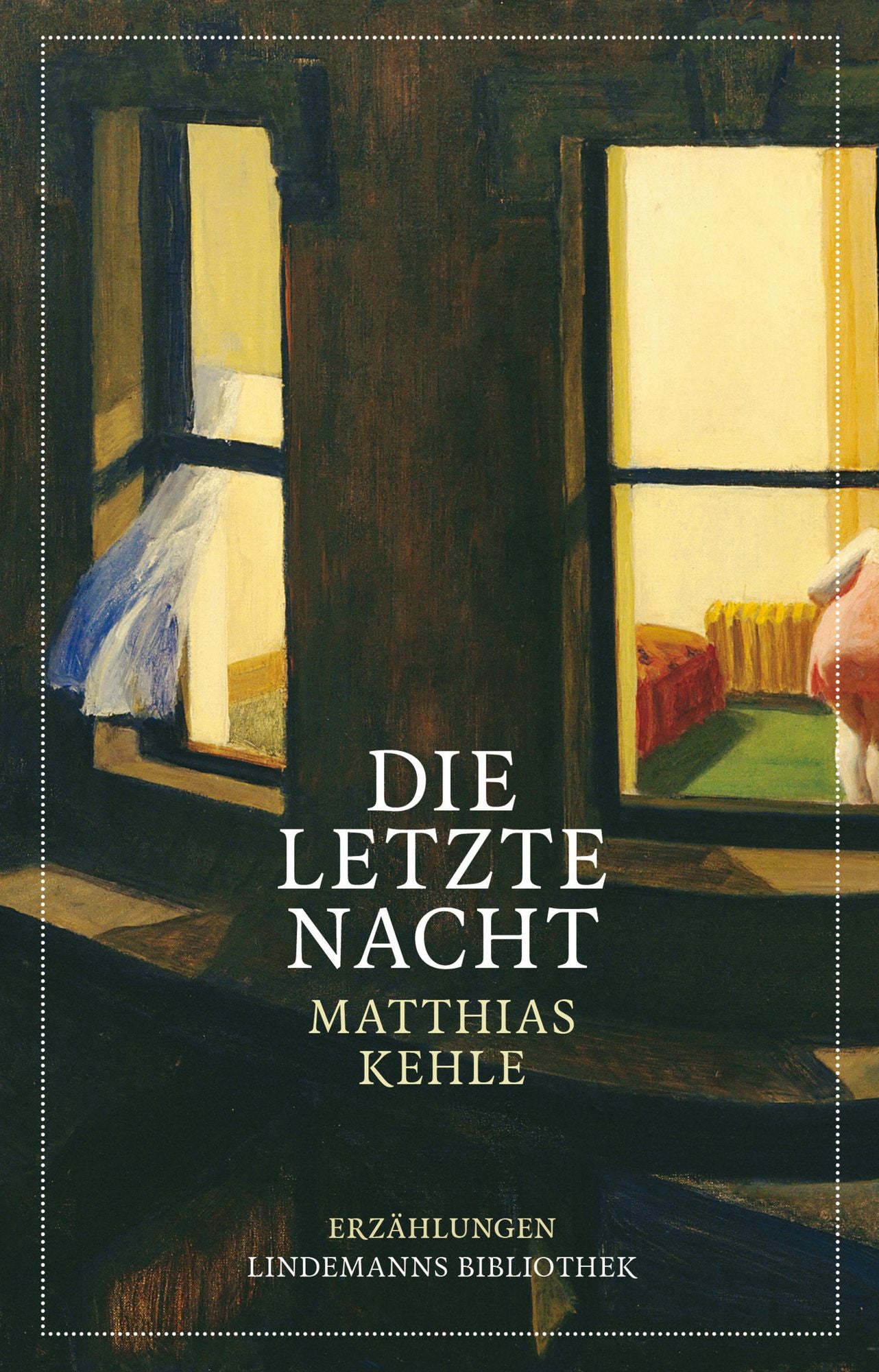 Die letzte Nacht: Erzählungen