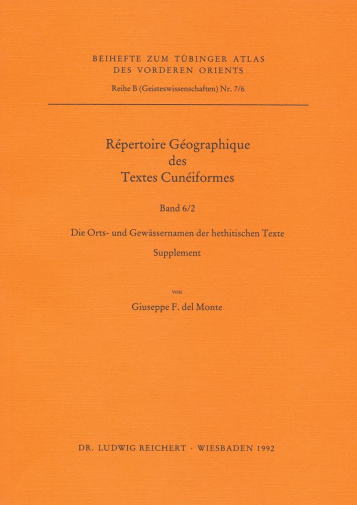 TAVO B 07/06.1: Die Orts- und Gewassernamen der hethitischen Texte