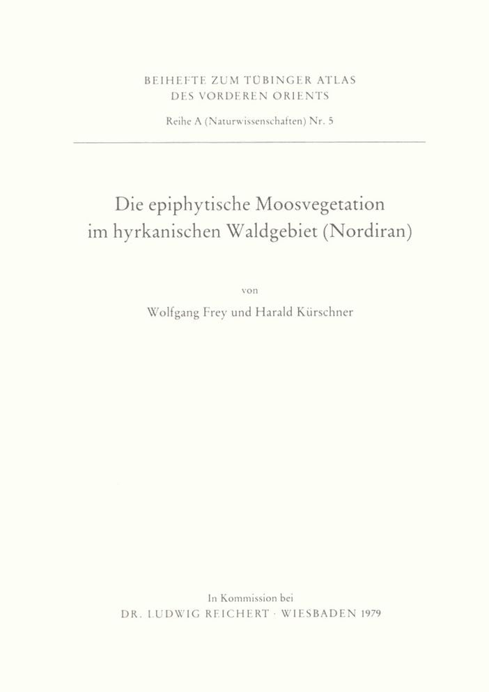 Die epiphytische Moosvegetation im hyrkanischen Waldgebiet (Nordiran)