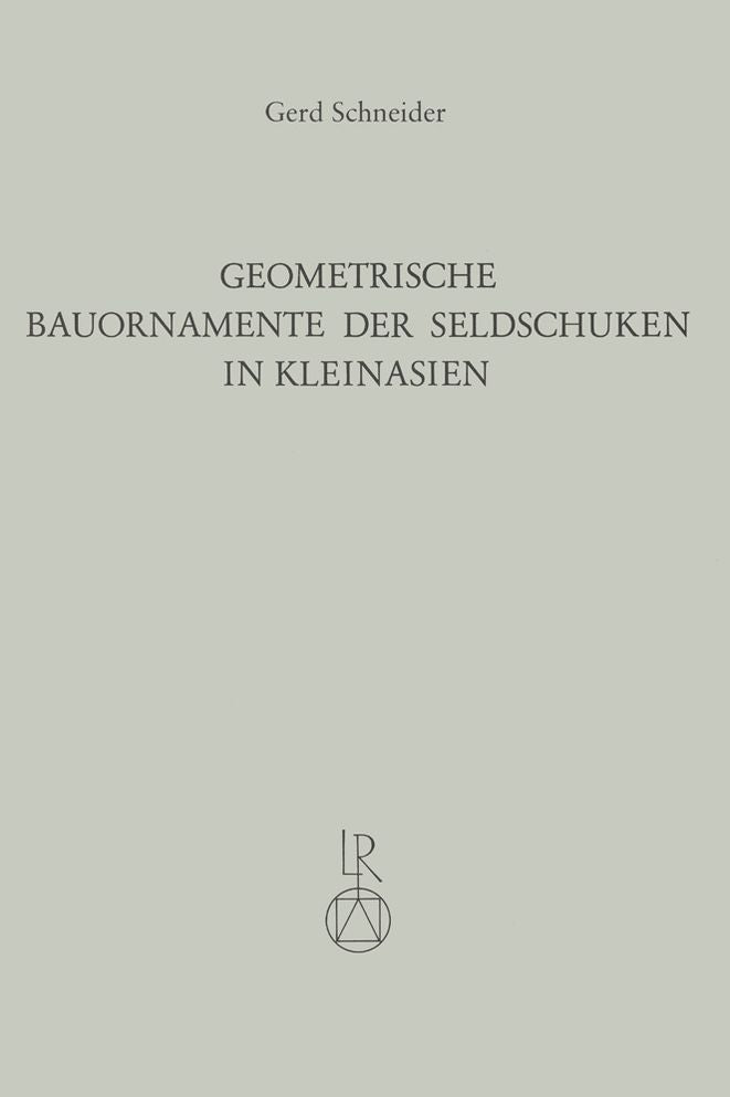 Geometrische Bauornamente der Seldschuken in Kleinasien