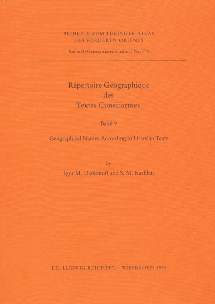 Repertoire Geographique des Textes Cuneiformes: Geographical Names According to Urartian Texts