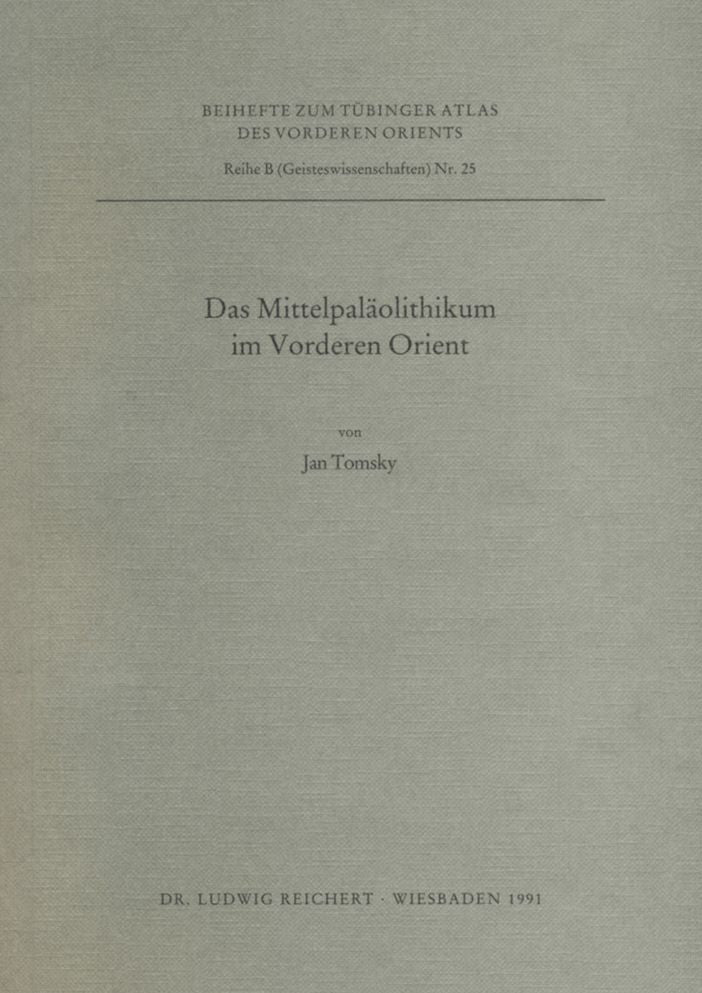 Das Mittelpalaolithikum im Vorderen Orient