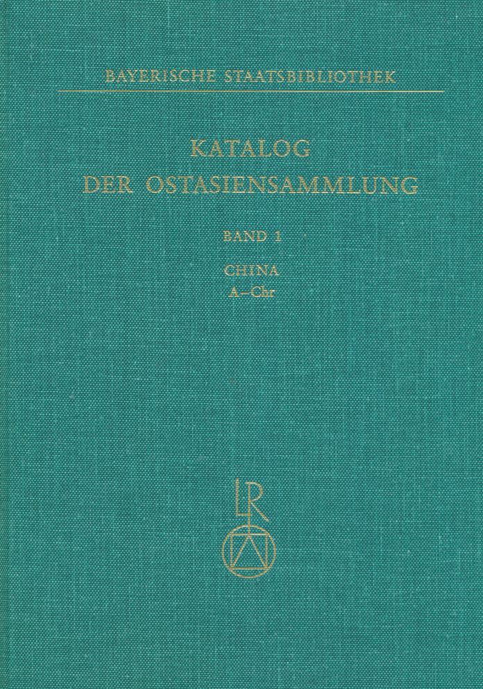Katalog der Ostasiensammlung, Bd. 1: China A-Chr