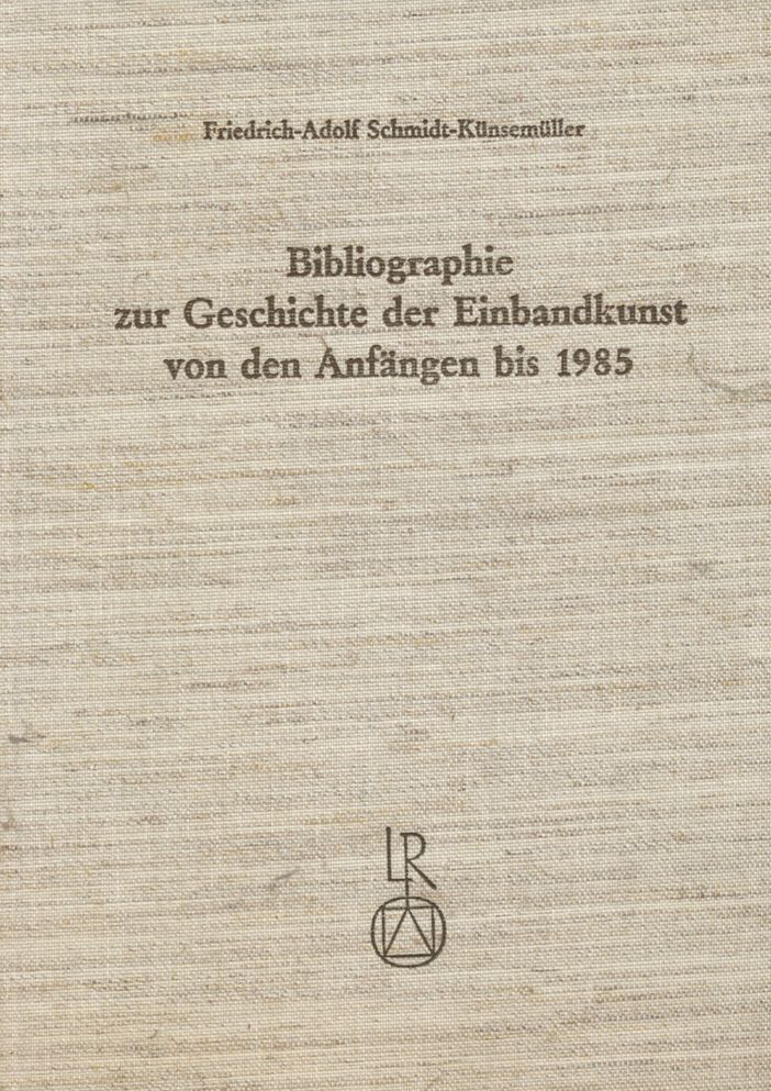 Bibliographie Zur Geschichte Der Einbandkunst Von Den Anfangen Bis 1985