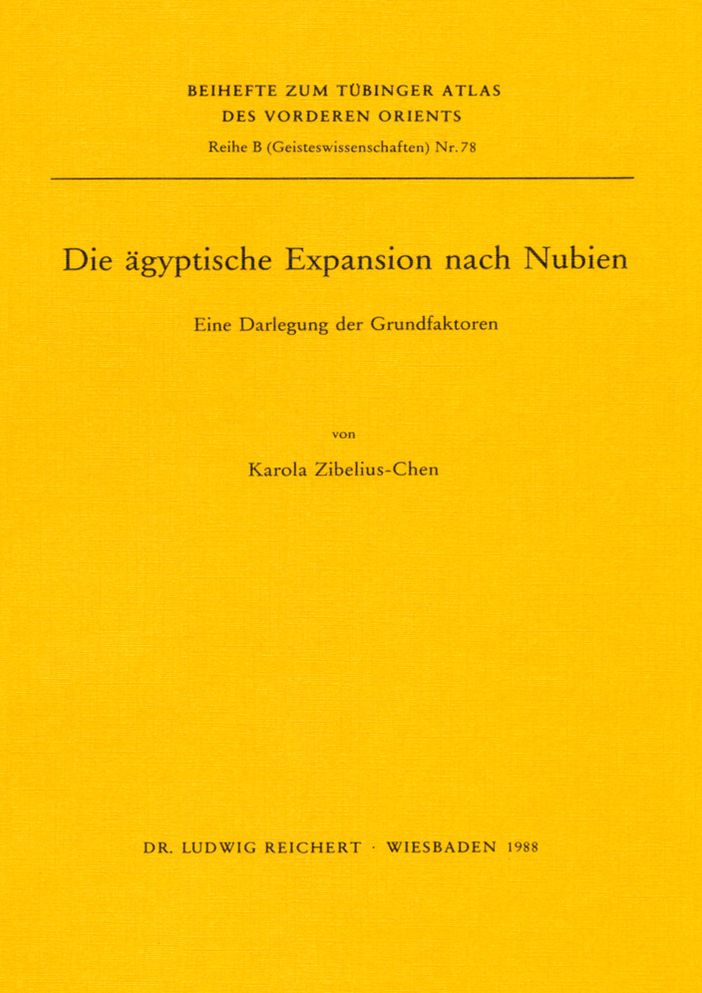 Die agyptische Expansion nach Nubien: Eine Darlegung der Grundfaktoren