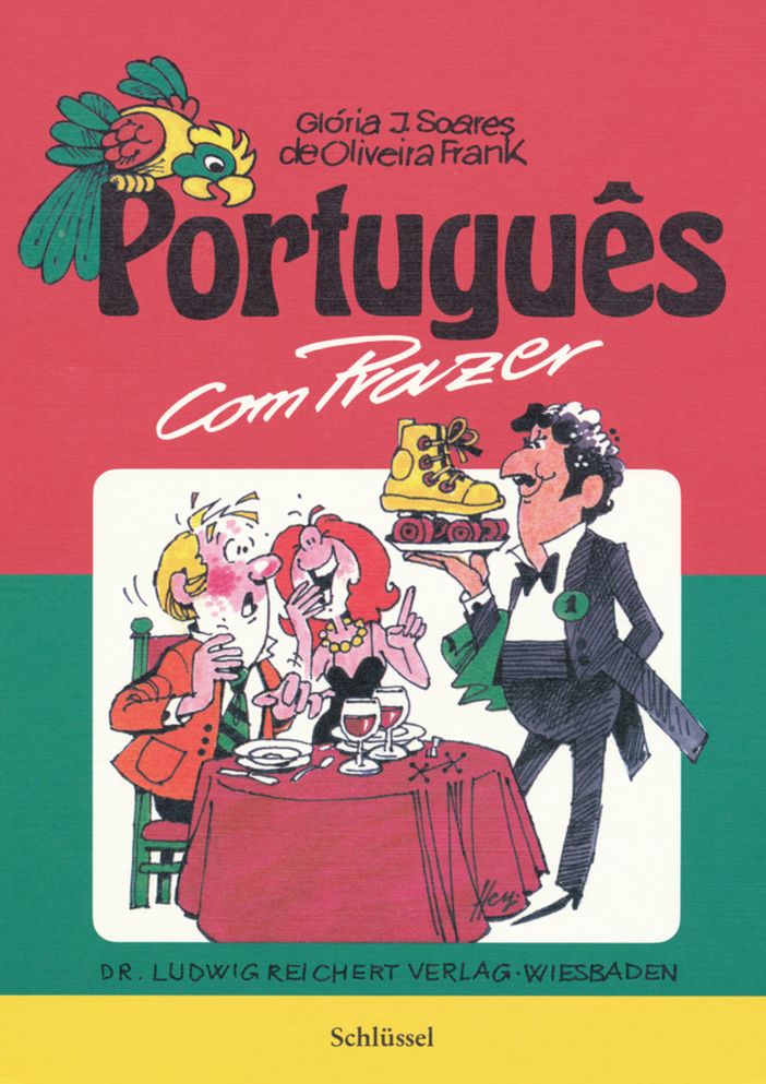 Portugues com Prazer: Schlussel zu Teil 1