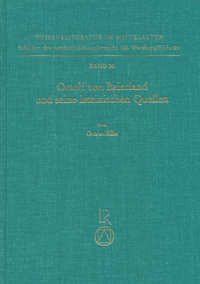 Ortolf von Baierland und seine lateinischen Quellen: Hochschulmedizin in der Volkssprache