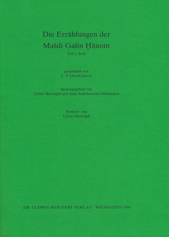 Die Erzahlungen Der Masdi Galin Hanom: Teil 1: Text