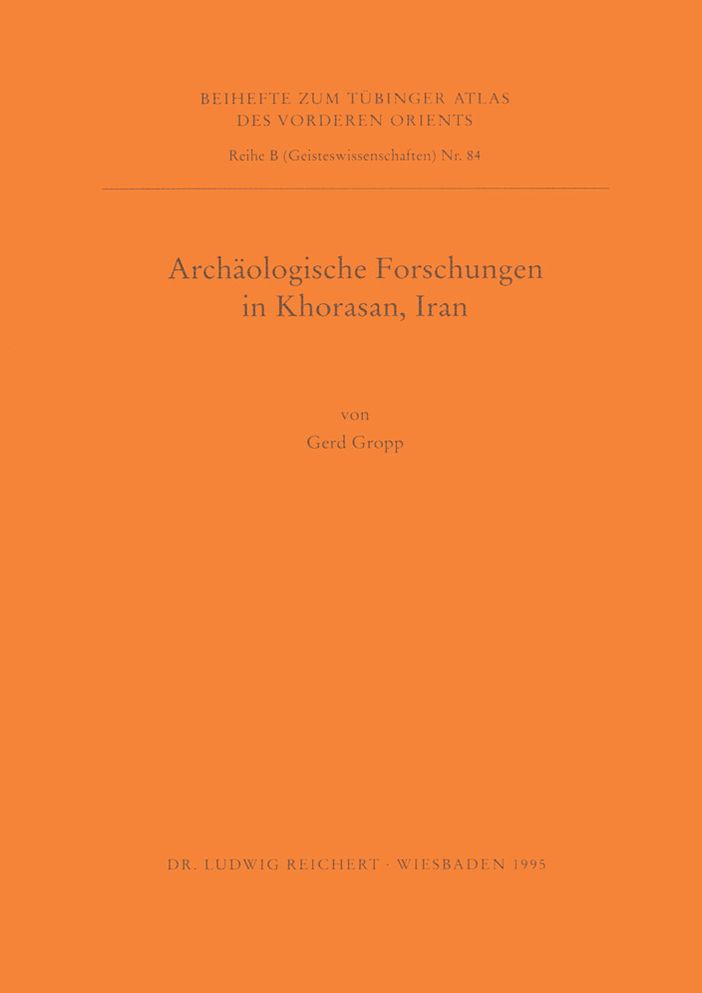 Archaologische Forschungen in Khorasan, Iran