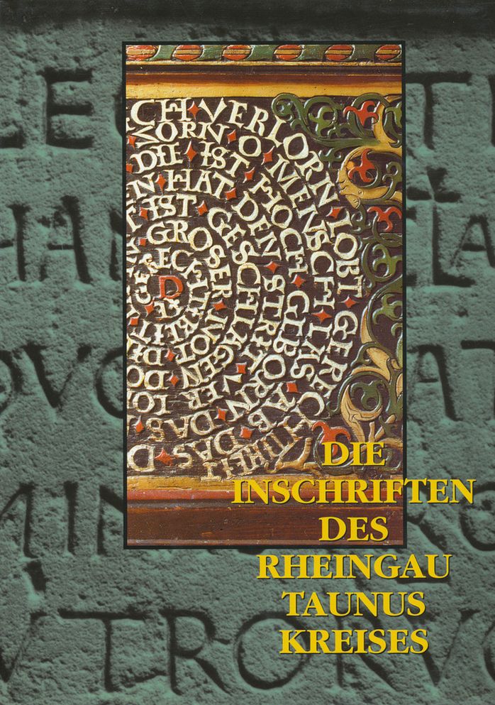 Die Inschriften des Rheingau-Taunus-Kreises