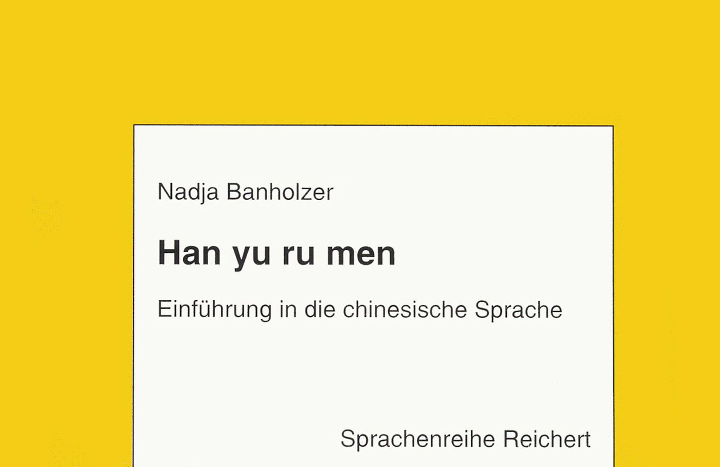 Han yu rumen: Lehrgang fur die chinesische Sprache. Kassette zum Lehrgang