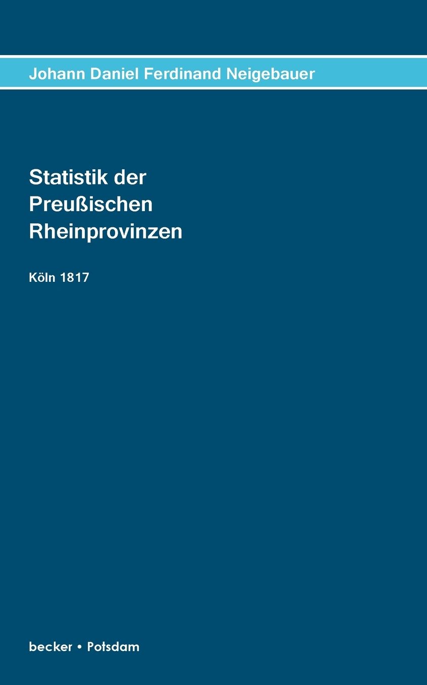 Statistik der Preußischen Rhein-Provinzen